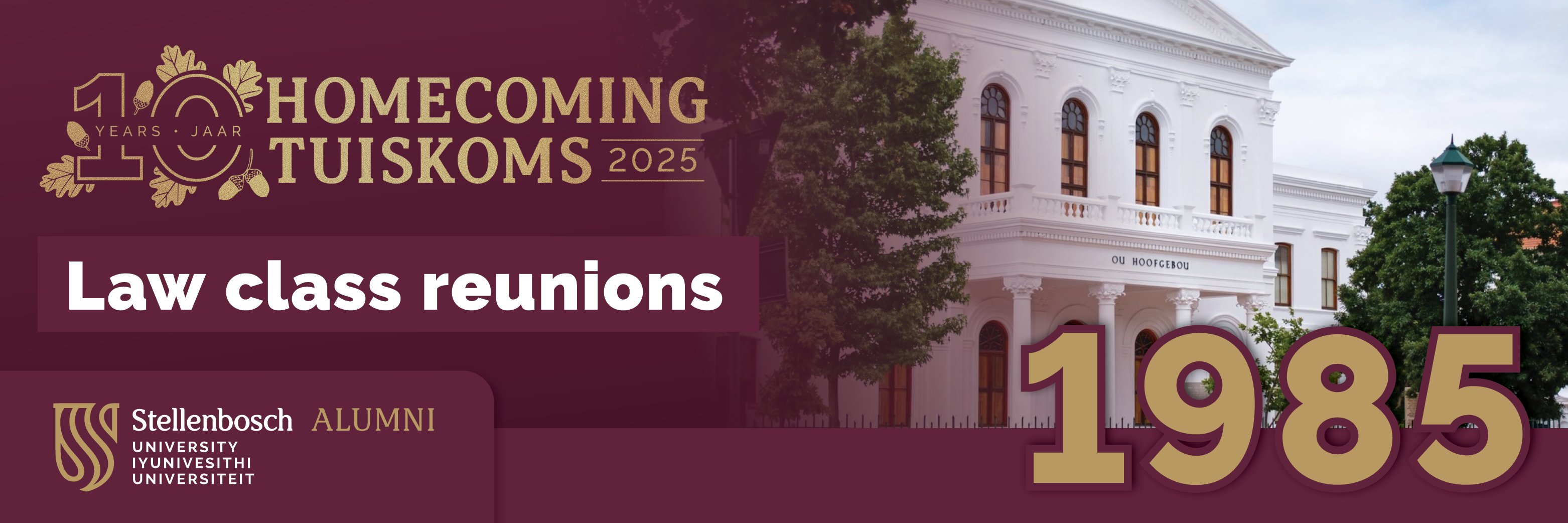 LLB Class of 1985 Reunion | LLB Klas van 1985 Reünie
