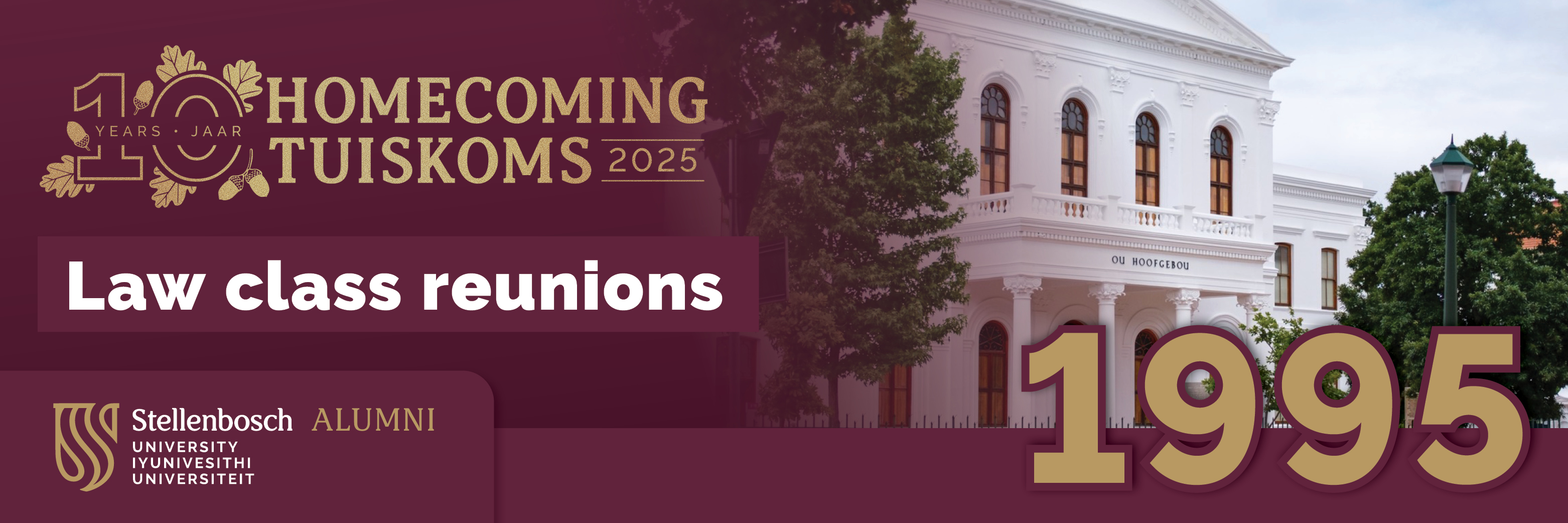 LLB Class of 1995 Reunion | LLB Klas van 1995 Reünie