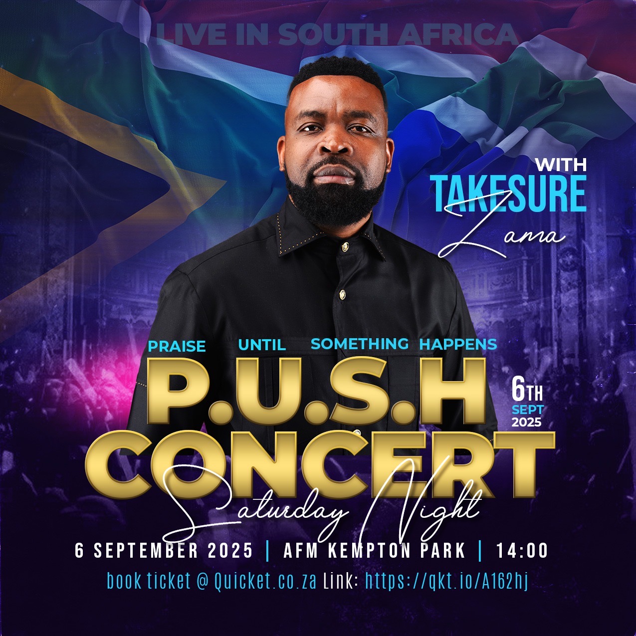 P.U.S.H -Praise Until Something Happens Music Celebration