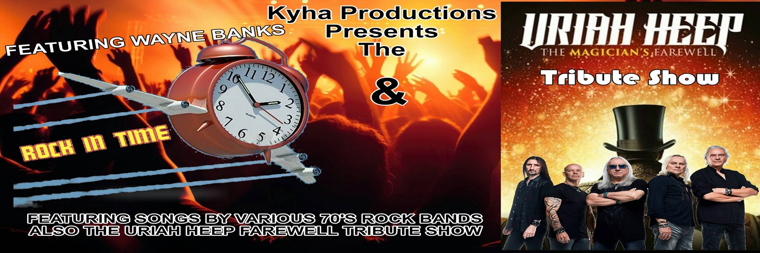 Spring Spectacular Rock in Time & Uriah Heep tribute Show