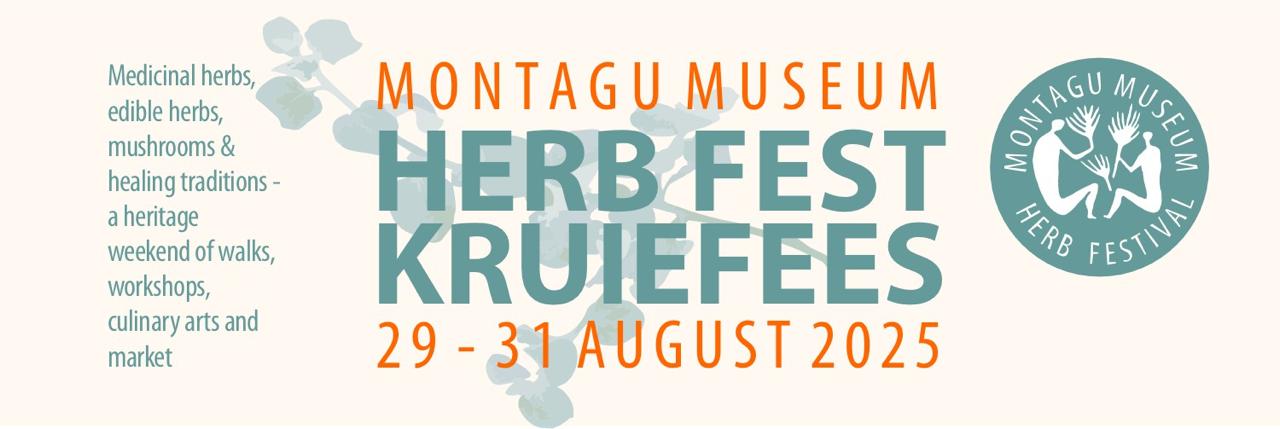 Montagu Museum Herb Fest 29 - 31 August 2025