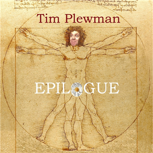 EPILOGUE – An Evening with Tim Plewman