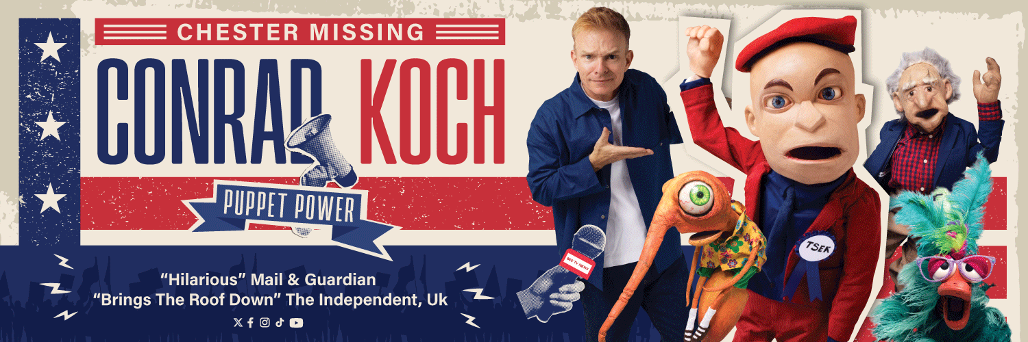 Conrad Koch & Chester Missing's PUPPET POWER in Sedgefield