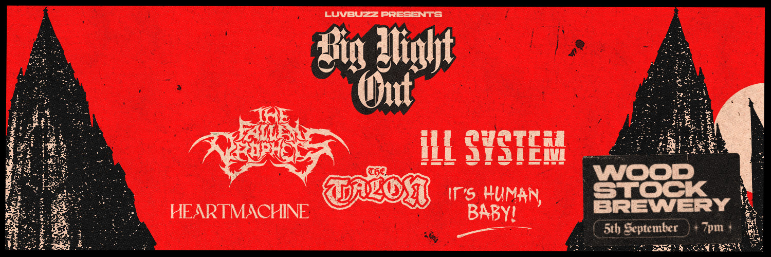 Luvbuzz Presents: Big Night Out