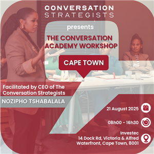 The Conversation Strategists presents : The Conversation Academy Workshop (Cape Town)