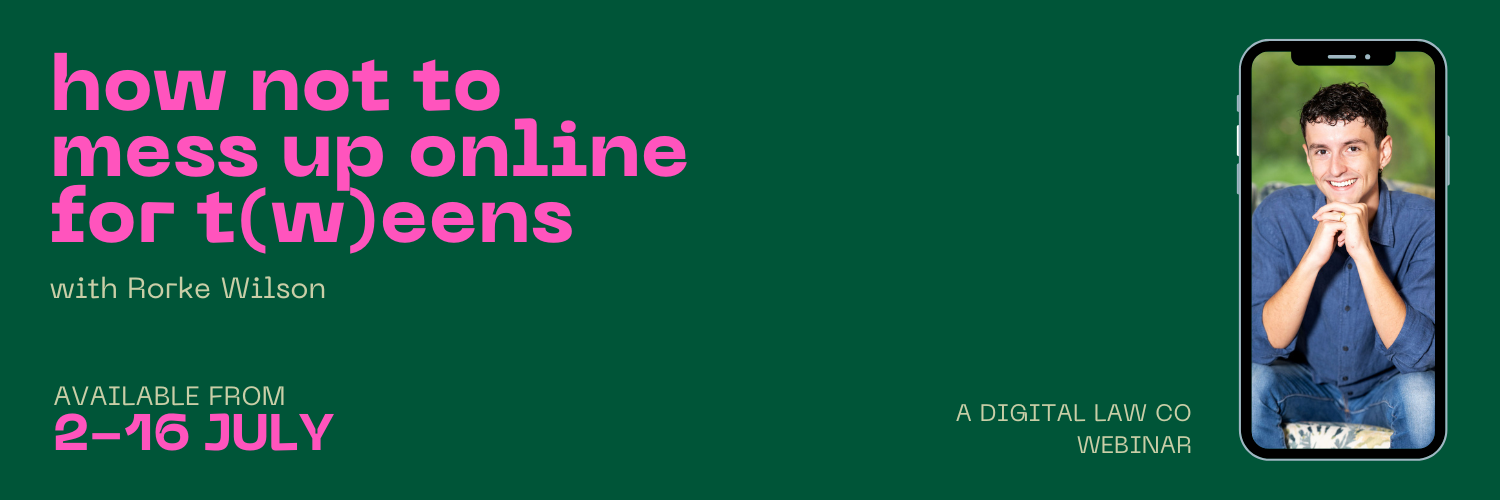 How Not to Mess Up Online for T(w)eens - A Pre-Recorded Webinar by Rorke Wilson