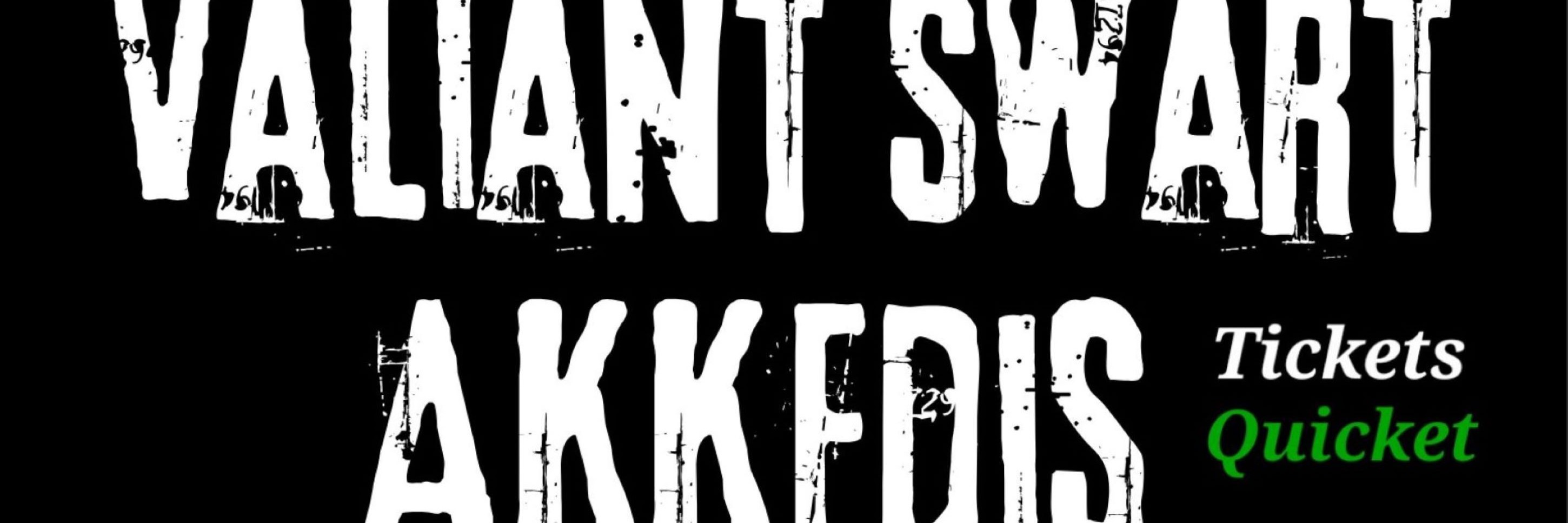 Soetwater Sundays - AKKEDIS & VALIANT SWART !!!!!!!!!