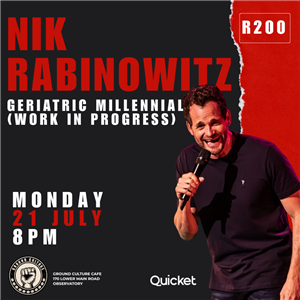 Nik Rabinowitz : Geriatric Millennial (Work In Progress)
