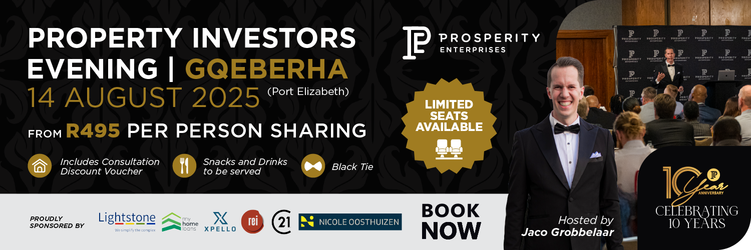 Be Prosperous - Property Investors Evening - Gqeberha 14 August 2025