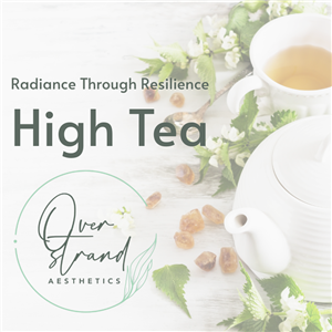 Overstrand Aesthetics High Tea