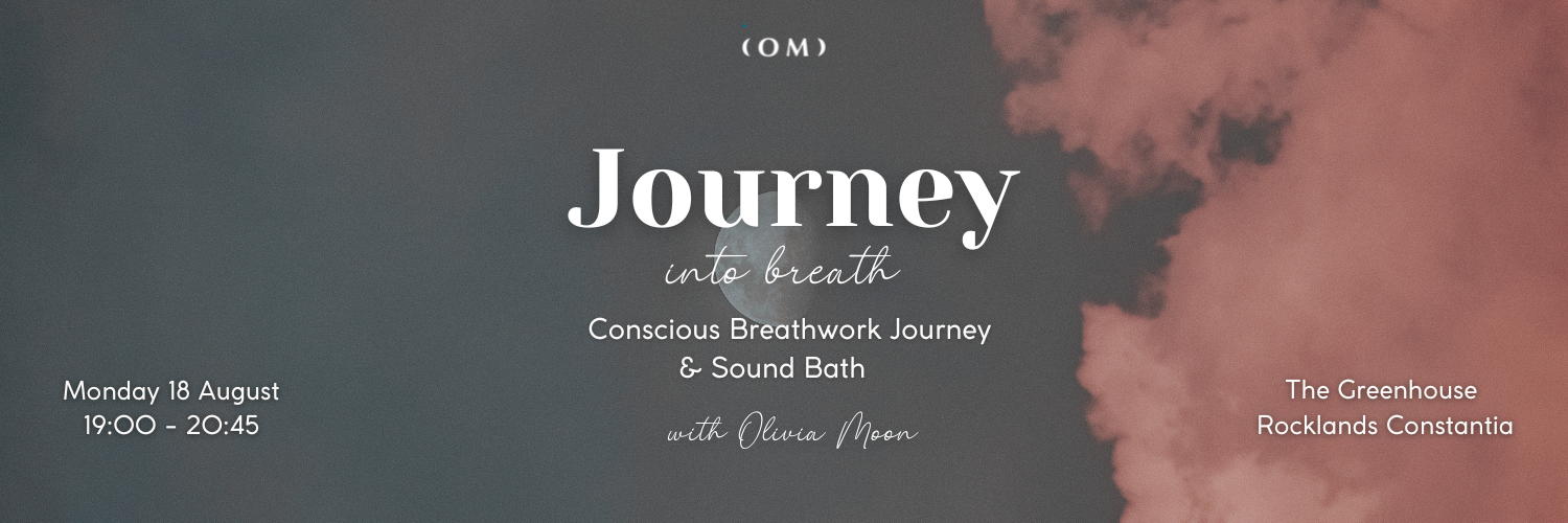 Journey into Breath - Conscious Breathwork Journey & Sound Bath