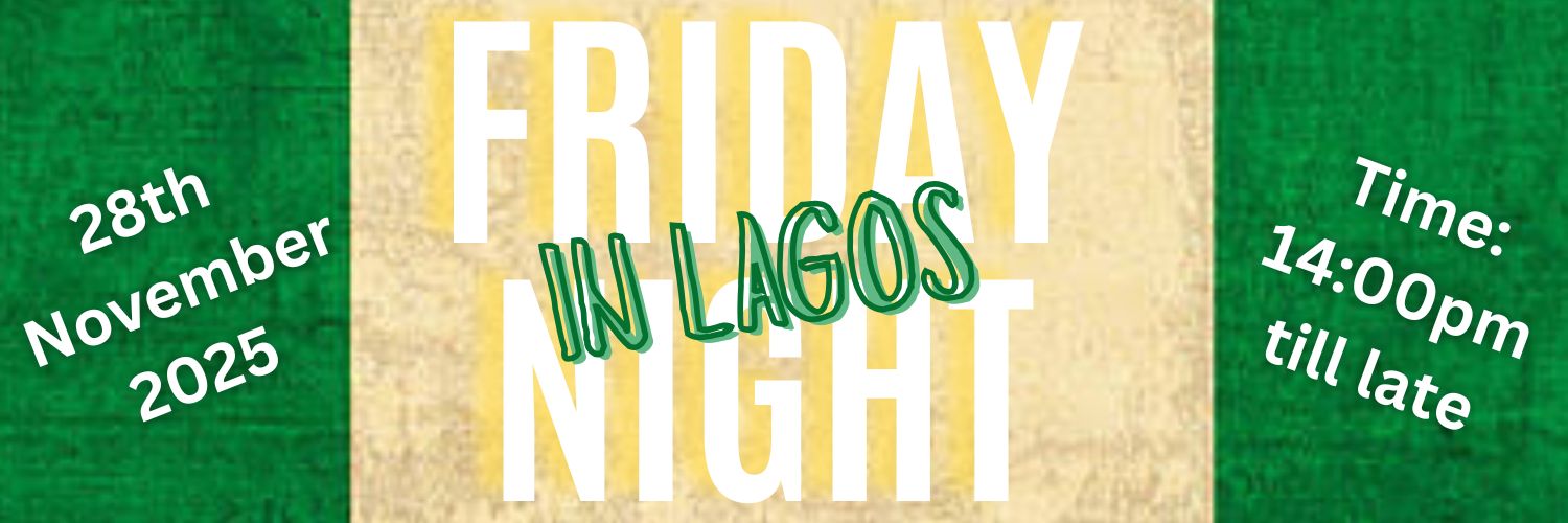 Friday Night In Lagos