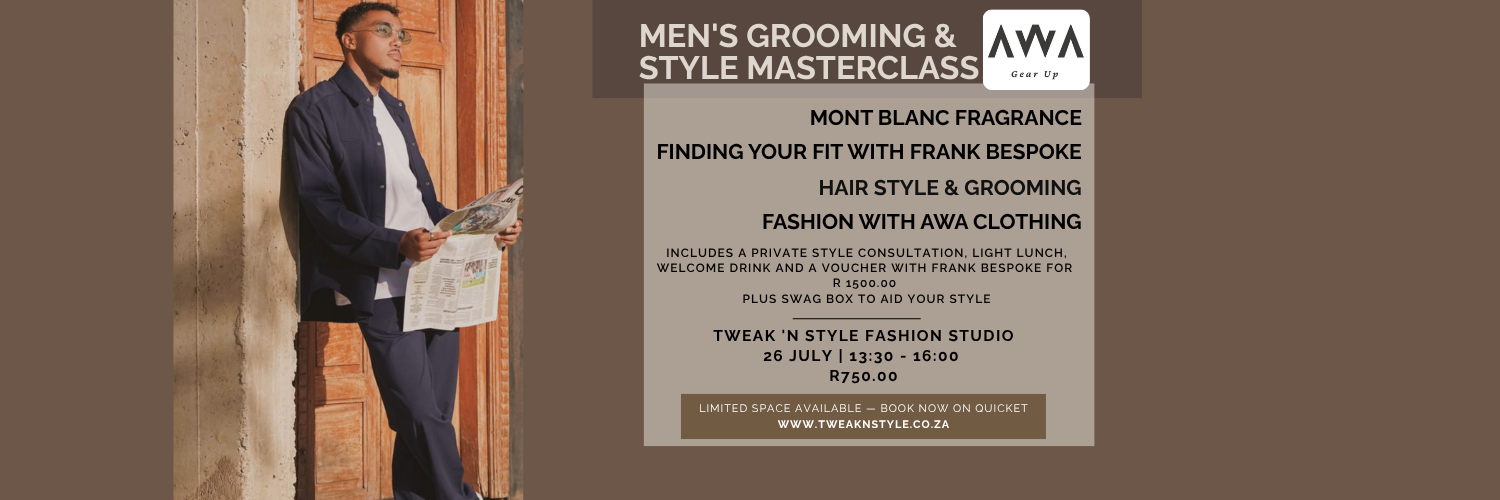 Grooming & Style Masterclass