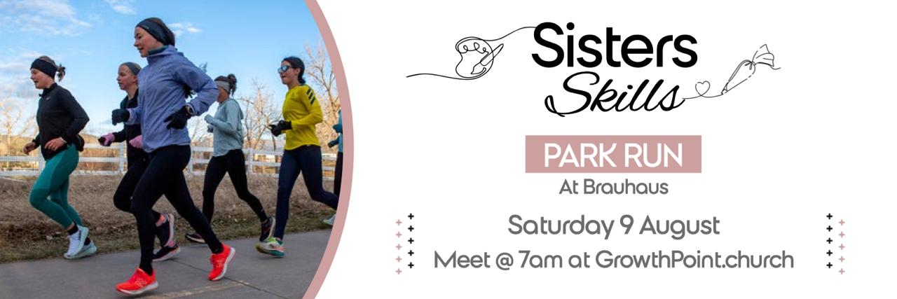 Sisters Skills Park Run