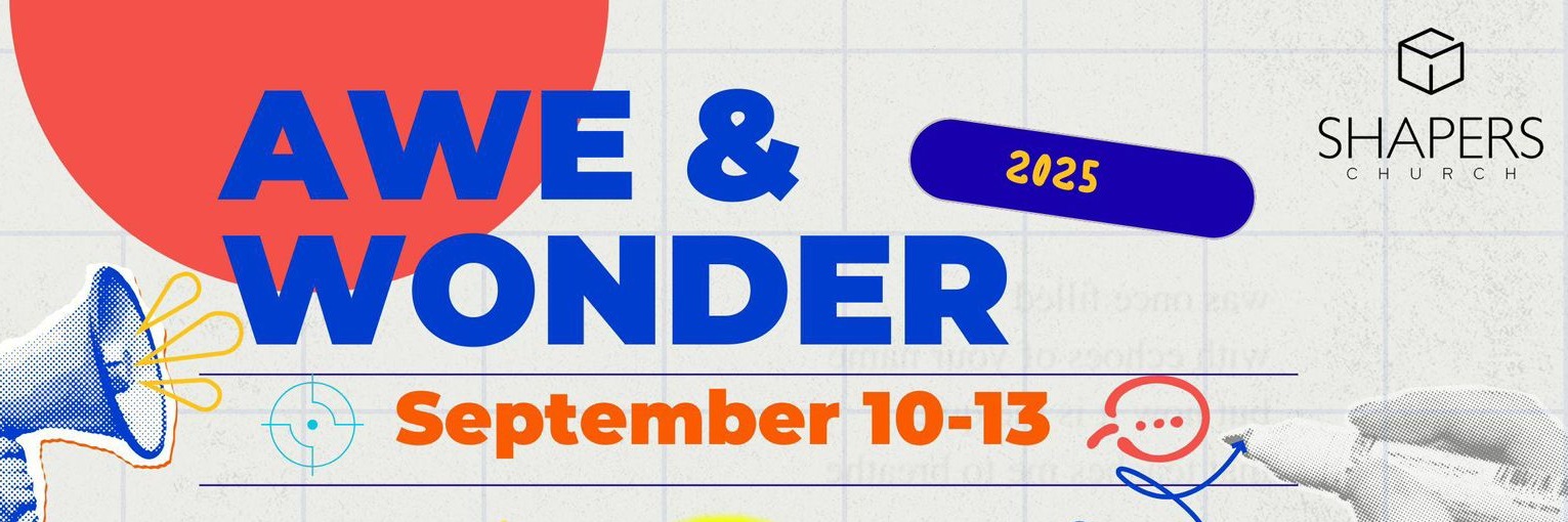 Shapers Church Awe and Wonder Conference