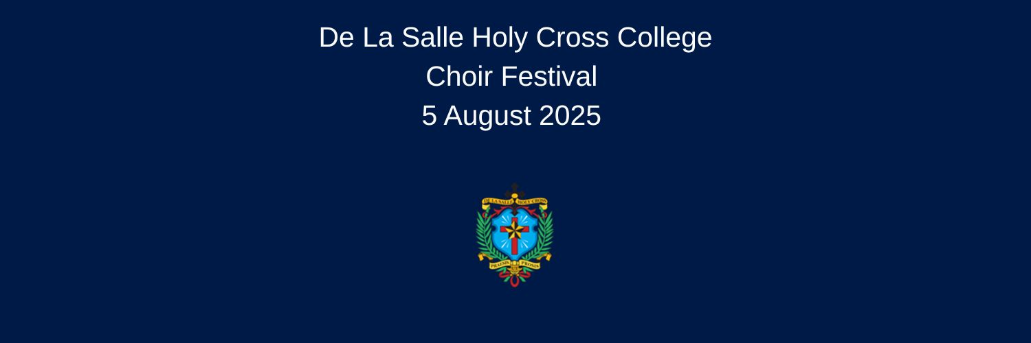 De la Salle Holy Cross College Choir Festival 2025