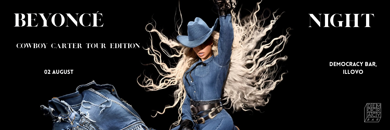 Beyonce Night - Cowboy Carter Tour Edition