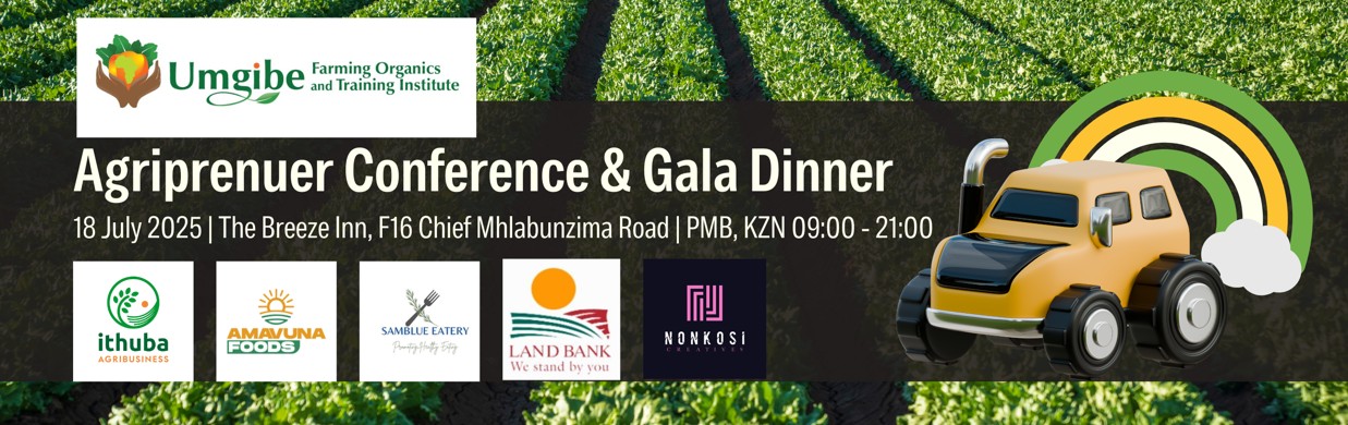 Annual Agripreneur Conference and Gala Dinner