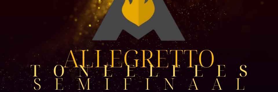 Allegretto Toneelfees GAMPU Week TWEE SEMI FINAAL