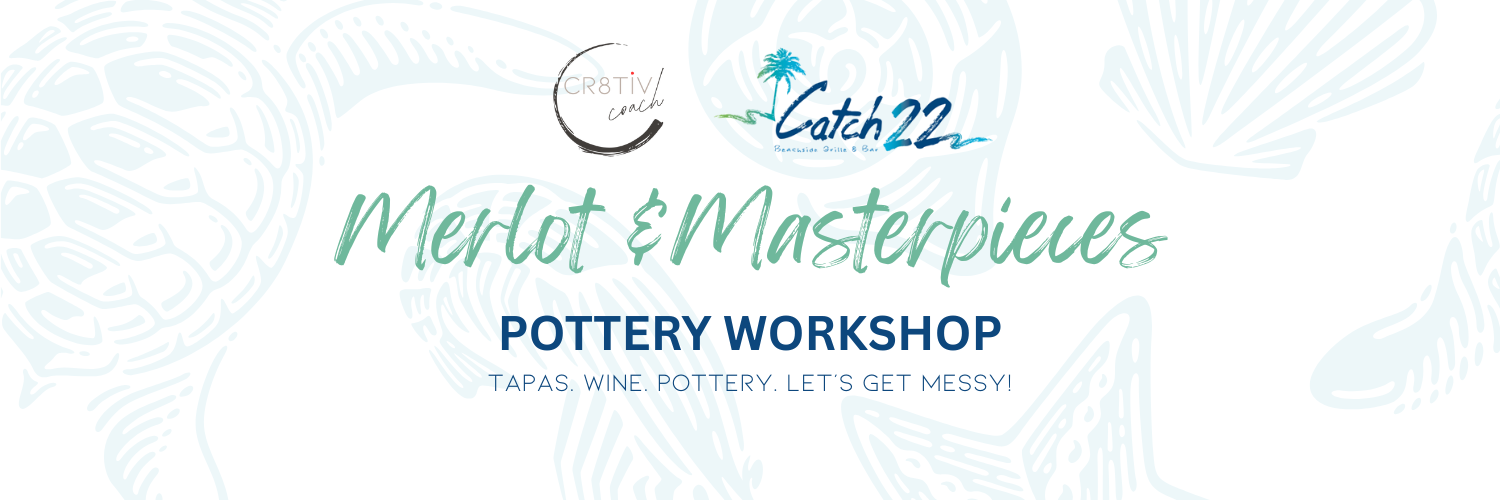 Pottery Workshop at Catch 22 – Sip & Create