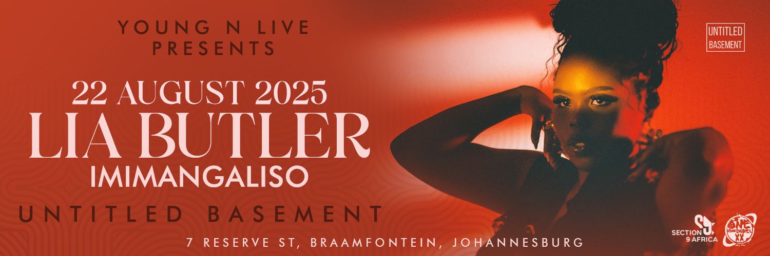 Young N Live Presents Lia Butler : Imimangaliso