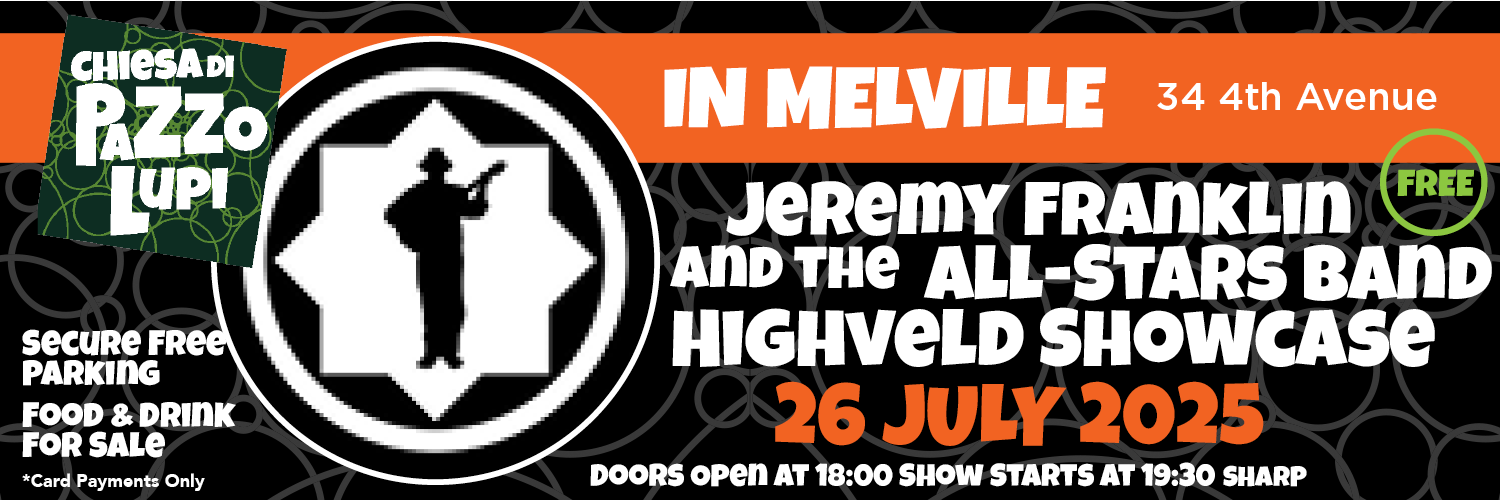 Jeremy Franklin & The All Stars Band - Highveld Showcase