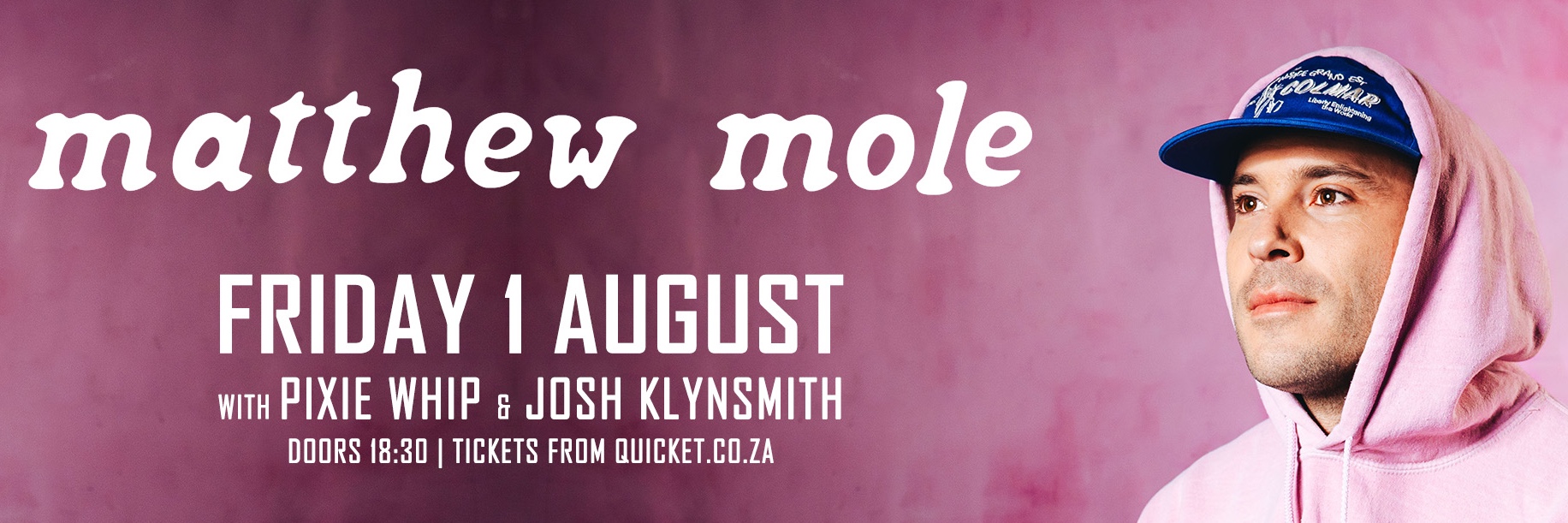 DISTRICT presents MATTHEW MOLE