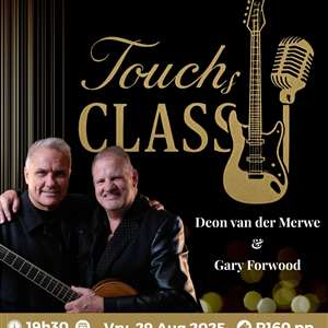Touch of Class (Live @ Die Centurion Teater)