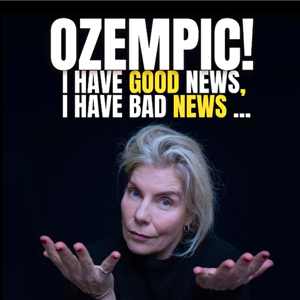 Get the Picture: Viv Vermaak on Ozempic, I have Good News, I have Bad News