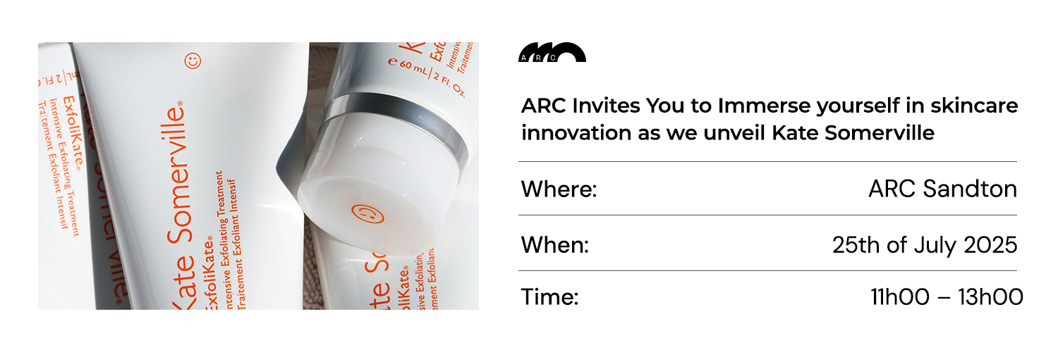 ARC X Kate Somerville Masterclass ARC Sandton