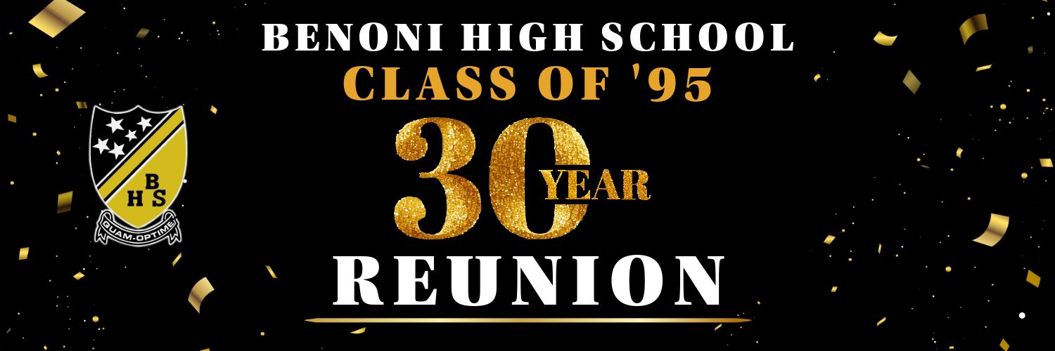 Benoni High School Class of 1995 30 Year Reunion