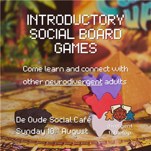 Neurodivergent Social - Introductory Board Games - Northern Suburbs