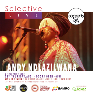 Andy Ndlazilwana at Selective Live