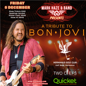 Mark Haze presents A Tribute to Bon Jovi at Hermanus Golf Club