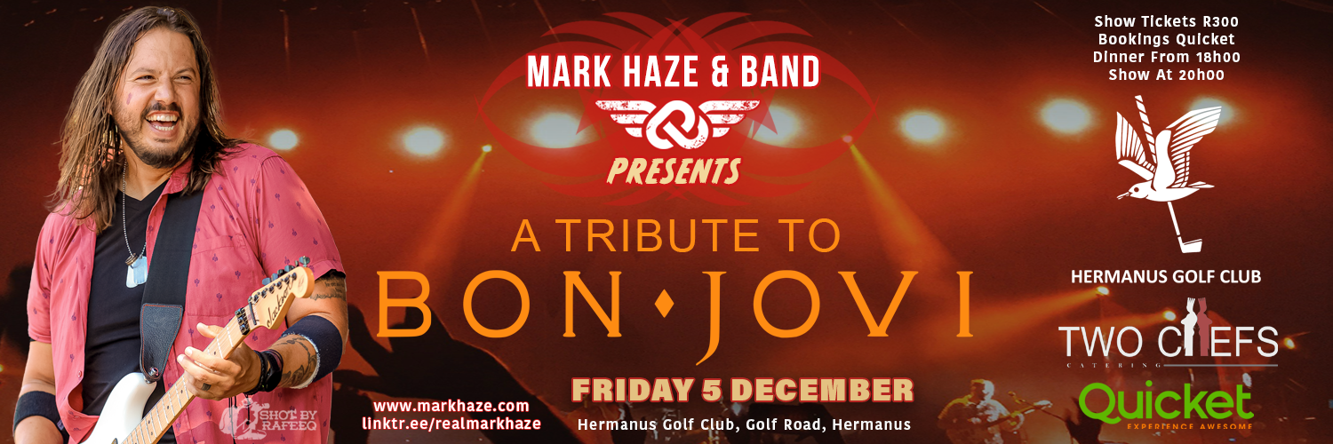 Mark Haze presents A Tribute to Bon Jovi at Hermanus Golf Club