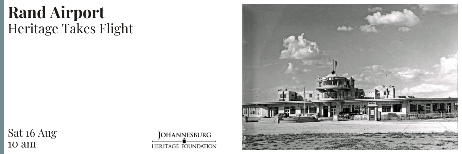 Rand Airport - Heritage Takes Flight