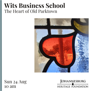 Wits Business School - The Heart of Old Parktown