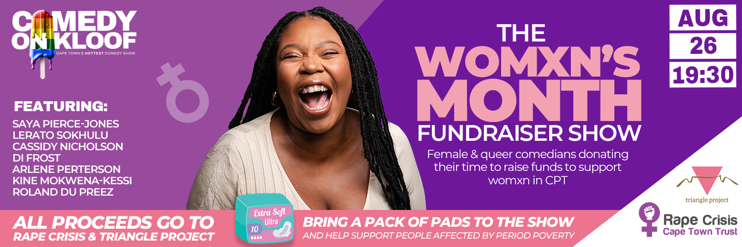 The Womxn’s Month Fundraiser Comedy Show