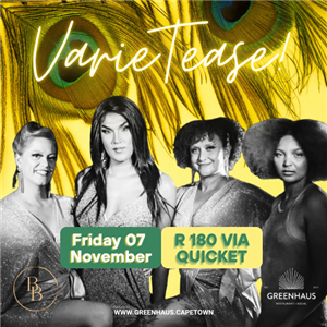 VarieTease! Burlesque & Drag show at Greenhaus