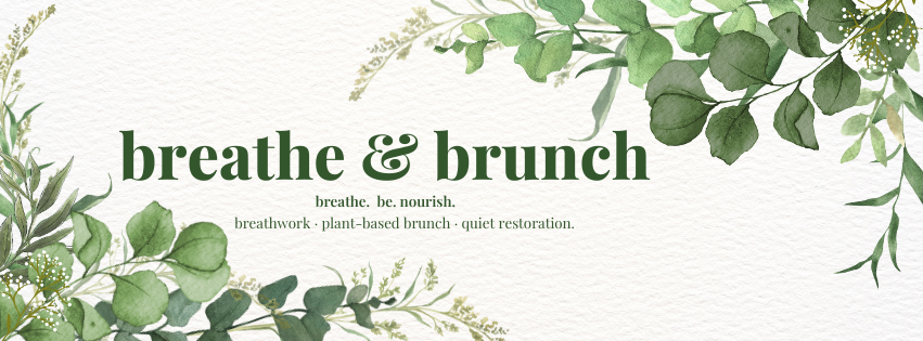 Breathe & Brunch