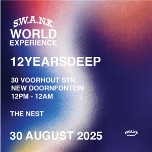 S.W.A.N.K WORLD EXPERIENCE