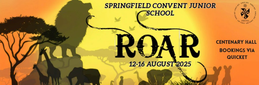 Springfield Convent Production - Roar! 11 August 9am Cast 1