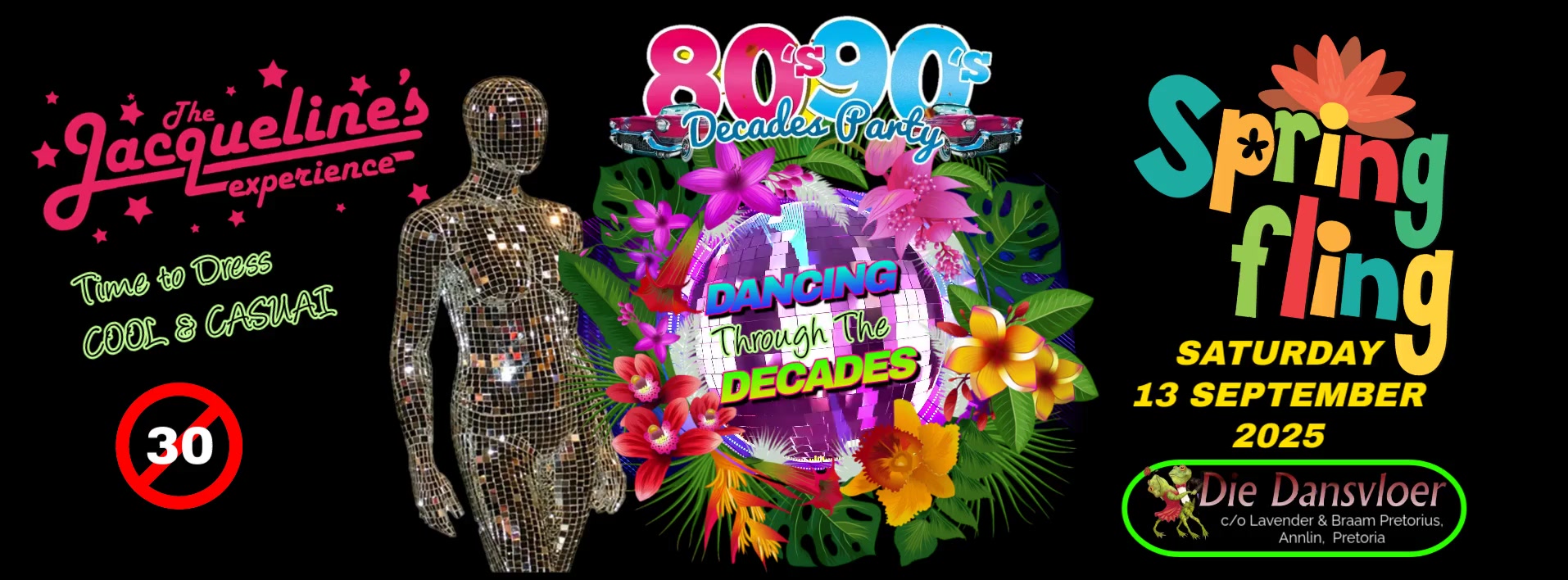 JACQUELINE'S SPRING FLING 80'-90'S DECADES PARTY