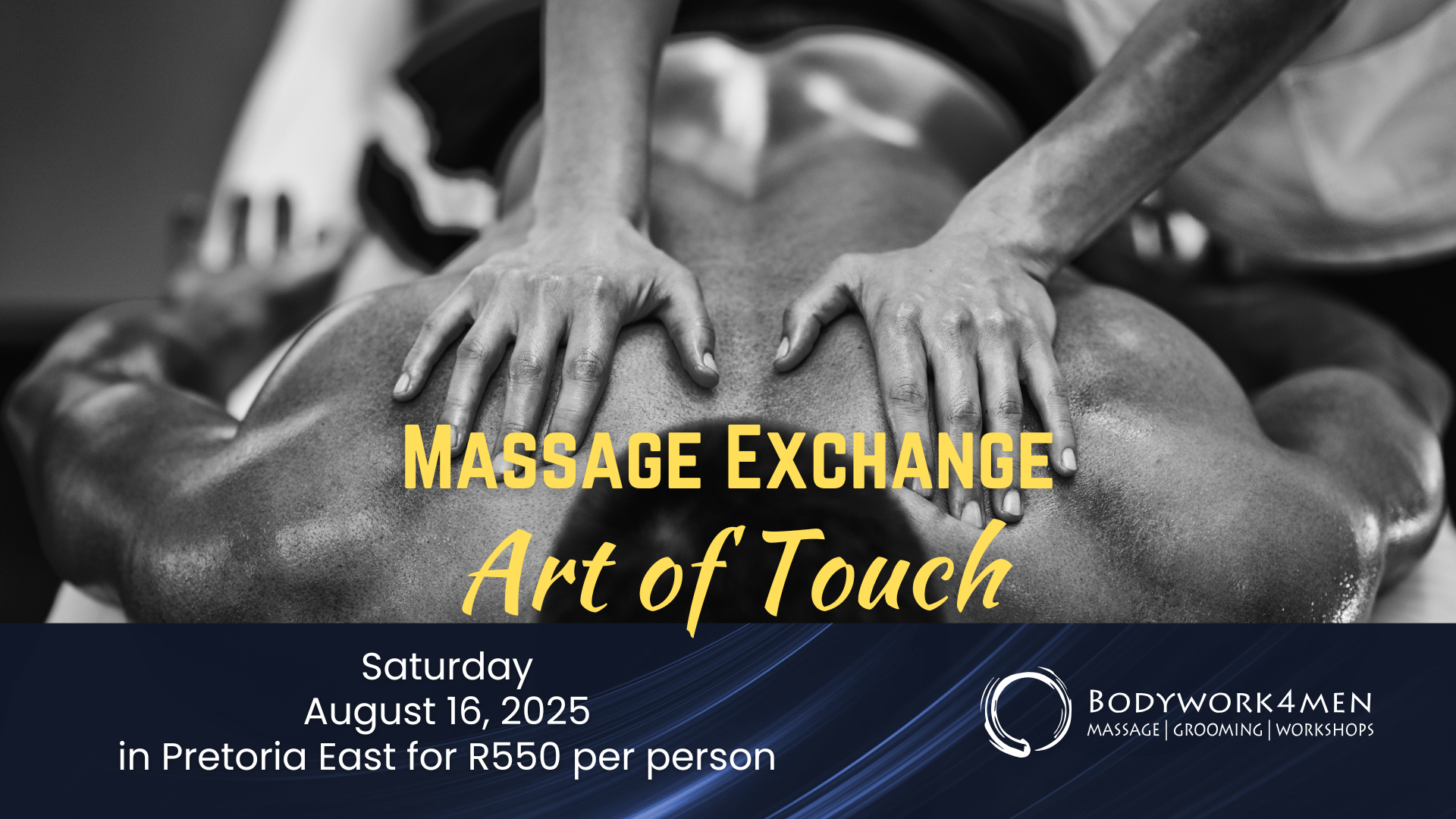 Massage Exchange (men only) -  16 Aug 2025