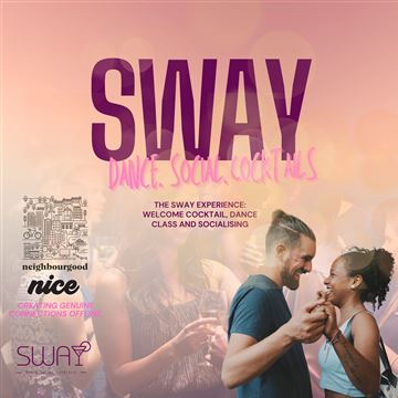 SWAY @ NEIGHBOURGOOD photo 1