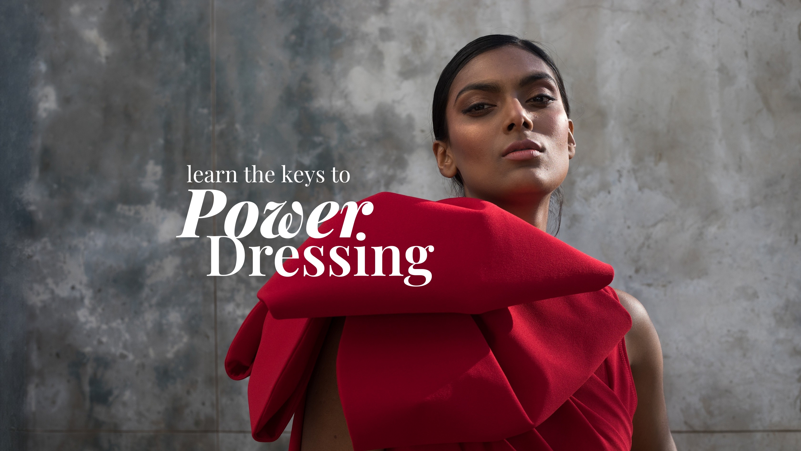 The Keys to Power Dressing