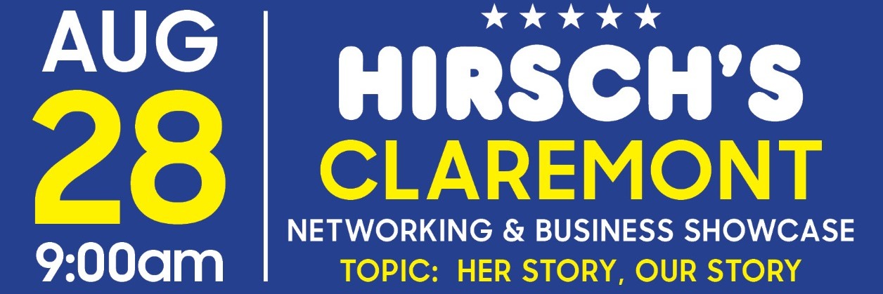 Hirsch's Claremont - Her Story, Our Story – Women's Business Networking Event