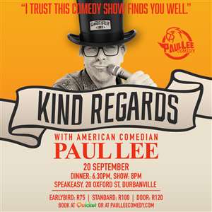Kind Regards - Stand-up Comedy with Paul Lee