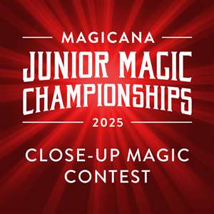 Close-up Junior Magic Champs 2025