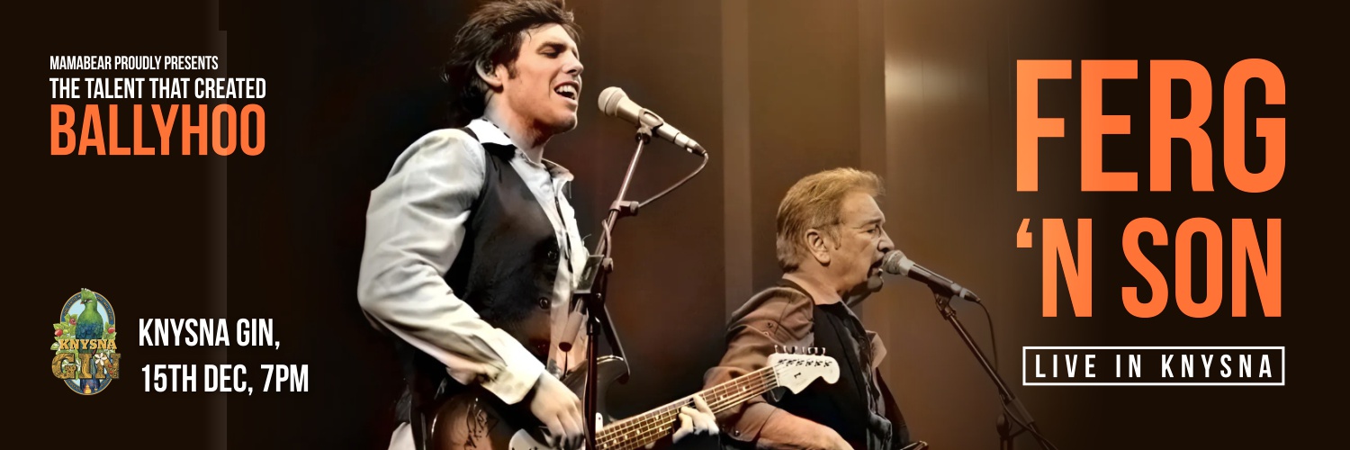 Ferg 'n Son LIVE in Knynsa
